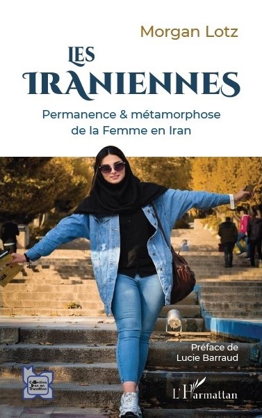 Morgan Lotz - Les Iraniennes